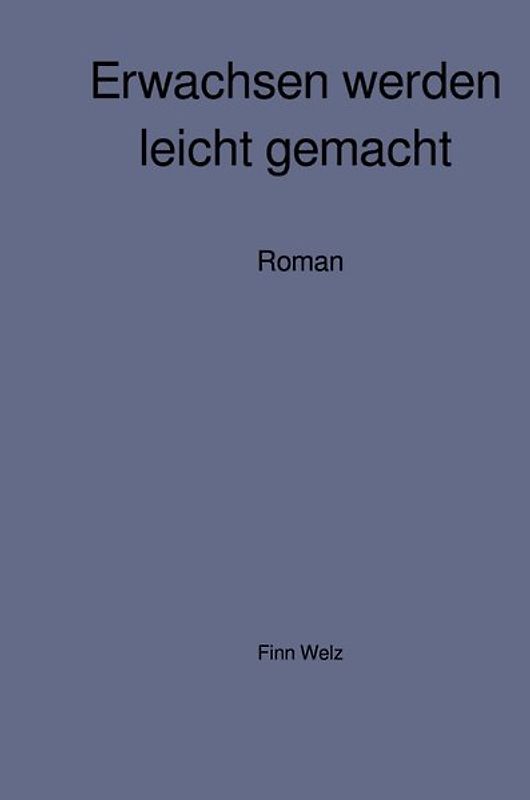 Erwachsen werden leicht gemacht