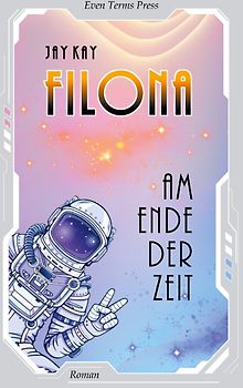 Filona am Ende der Zeit