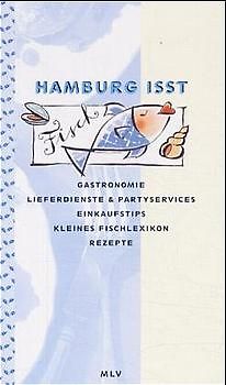 Hamburg isst Fisch