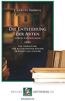 Die Entstehung der Arten durch Naturauslese