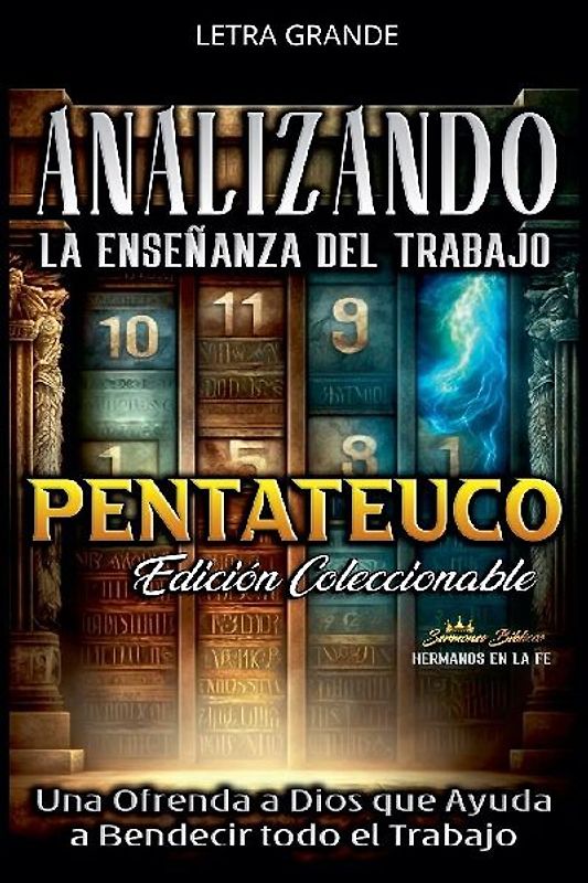 Analizando la Enseñanza del Trabajo en El Pentateuco