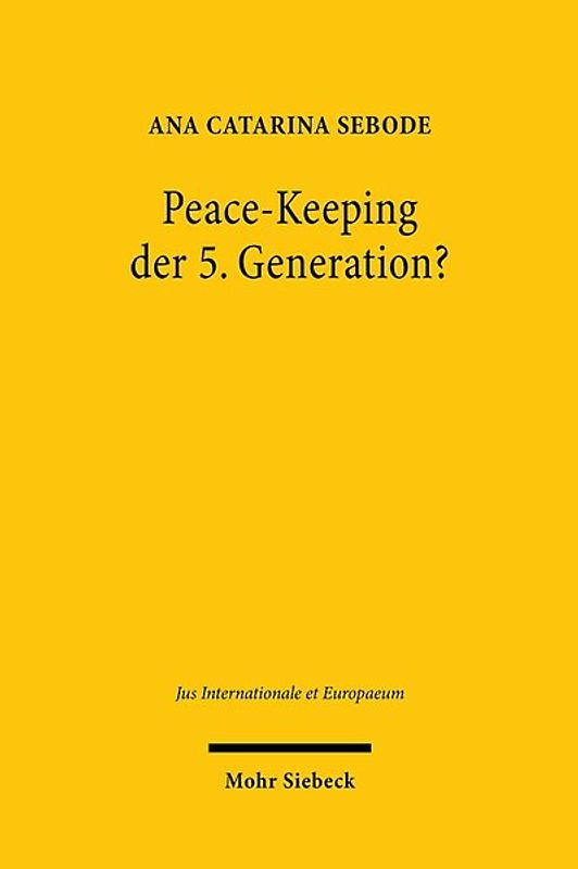Peace-Keeping der 5. Generation?