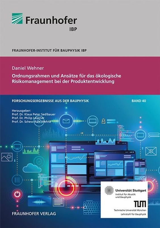 Ordnungsrahmen und Ansätze für das ökologische Risikomanagement bei der Produktentwicklung