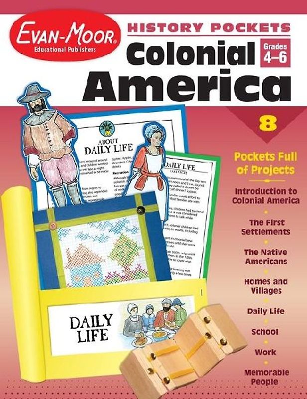 History Pockets: Colonial America, Grade 4 - 6 Teacher Resource