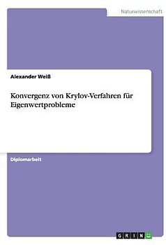 Konvergenz von Krylov-Verfahren für Eigenwertprobleme