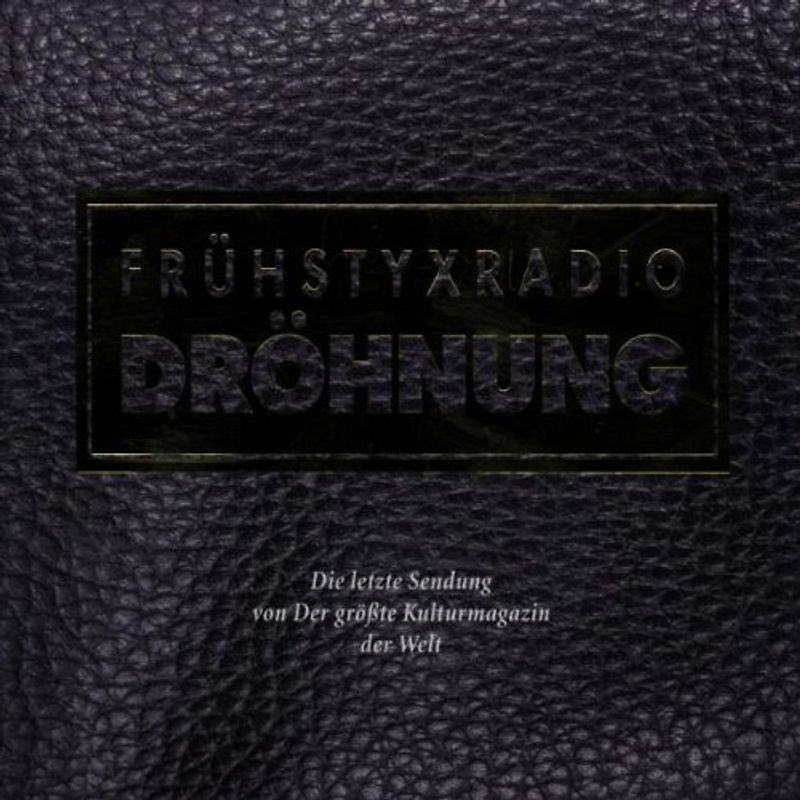 Various - Frühstyxradio Dröhnung-die Letzte Sendung