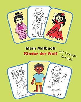 Mein Malbuch. Kinder der Welt.