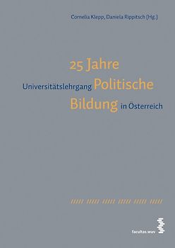 25 Jahre Universitätslehrgang Politische Bildung in Österreich