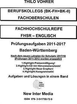 Fachhochschulreife Englisch Prüfungsaufgaben 2011-2017 mit Lösungen+CD+Kurzgrammatik