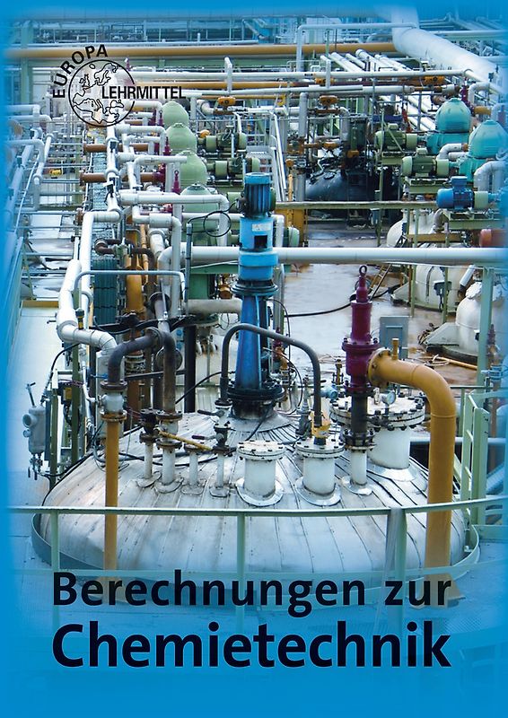 Berechnungen zur Chemietechnik