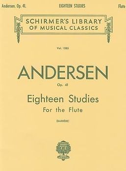 C. J. Andersen: Eighteen Studies for the Flute, Op. 41