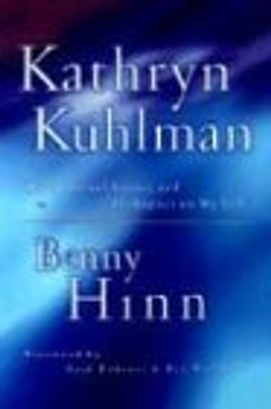 Kathryn Kuhlman - Hinn, Benny