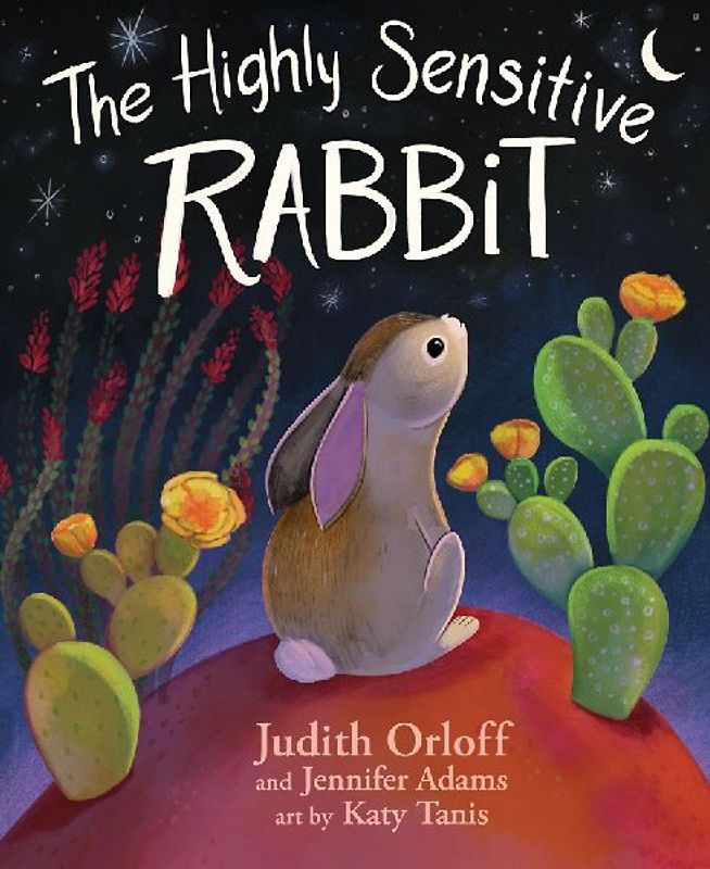 The Highly Sensitive Rabbit