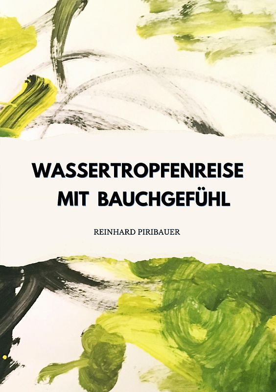 Wassertropfenreise mit Bauchgefühl
