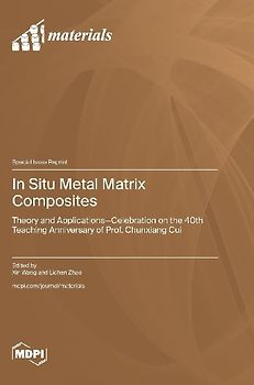 In Situ Metal Matrix Composites