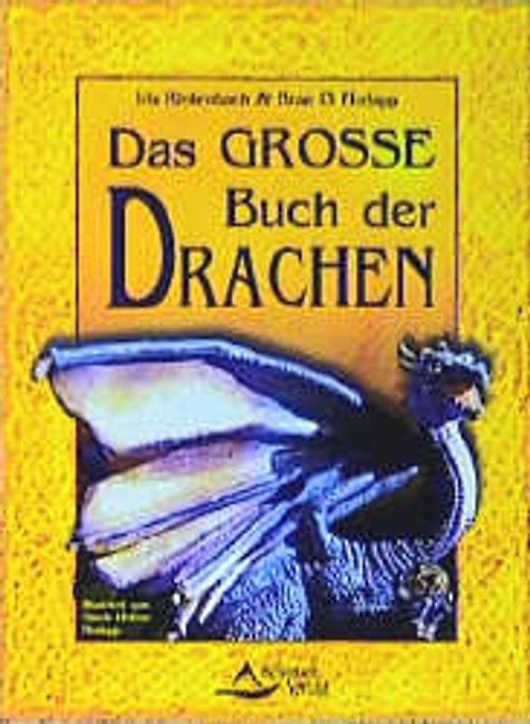 Das grosse Buch der Drachen