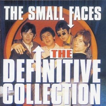 Small Faces - The Definitive Collection