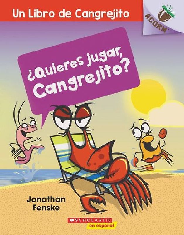 ¿Quieres Jugar, Cangrejito? (Let's Play, Crabby!)