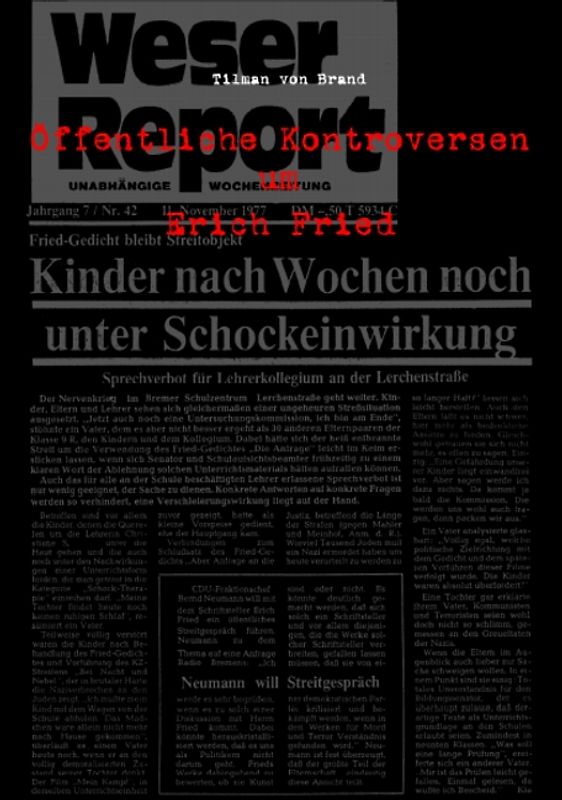 Öffentliche Kontroversen um Erich Fried