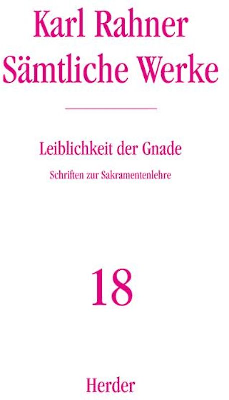 Leiblichkeit der Gnade