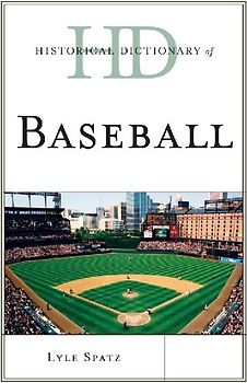 Historical Dictionary of Baseball