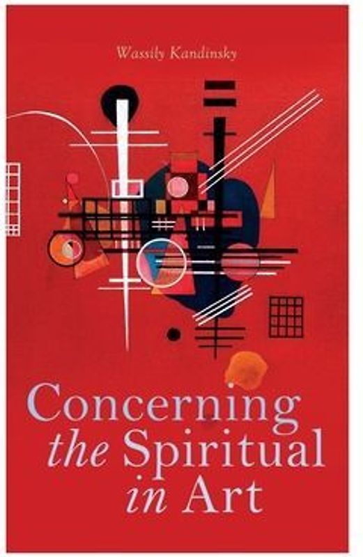 Concerning the Spiritual in Art