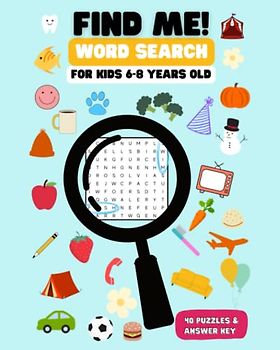 Find Me: Word Search for Kids 6-8: Black and White Version