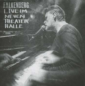 Falkenberg - Live im Neuen Theater Halle