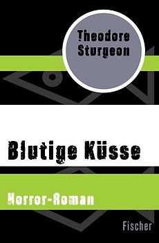 Blutige Küsse