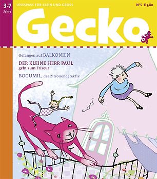 Gecko Kinderzeitschrift - Lesespaß für Klein und Groß / Gecko Kinderzeitschrift Band 5