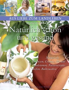 Natürlich schön und gesund