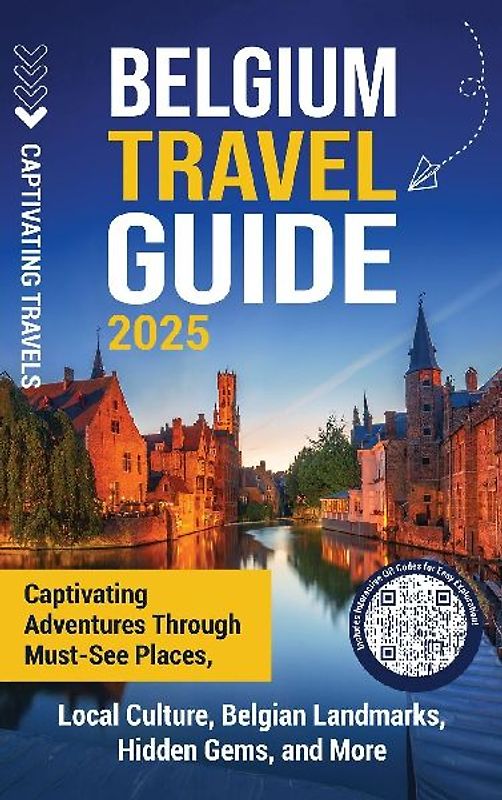 Belgium Travel Guide