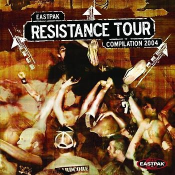 Various - Eastpak Resistance Tour Comp.2004