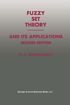 Fuzzy Set Theory — and Its Applications
