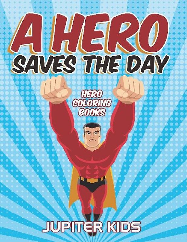 A Hero Saves The Day