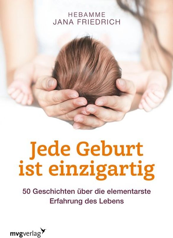 Jede Geburt ist einzigartig