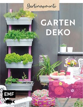 Gartenmomente: Gartendeko