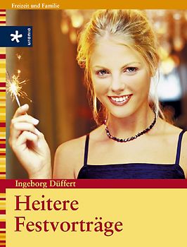 Heitere Festvorträge