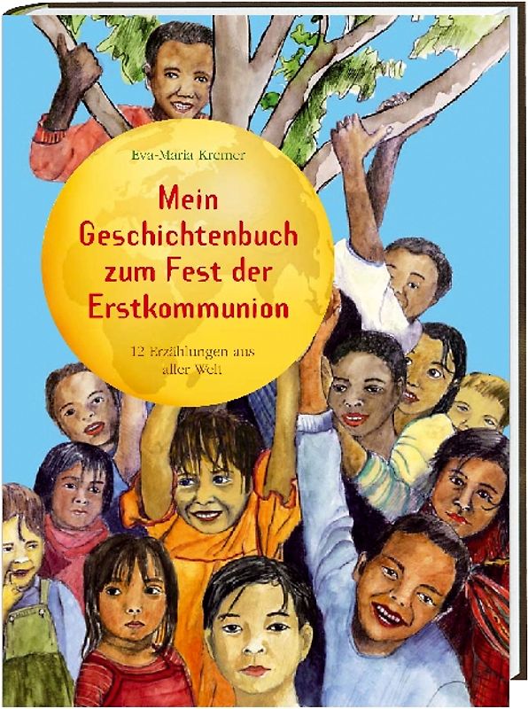 Mein Geschichtenbuch zum Fest der Erstkommunion