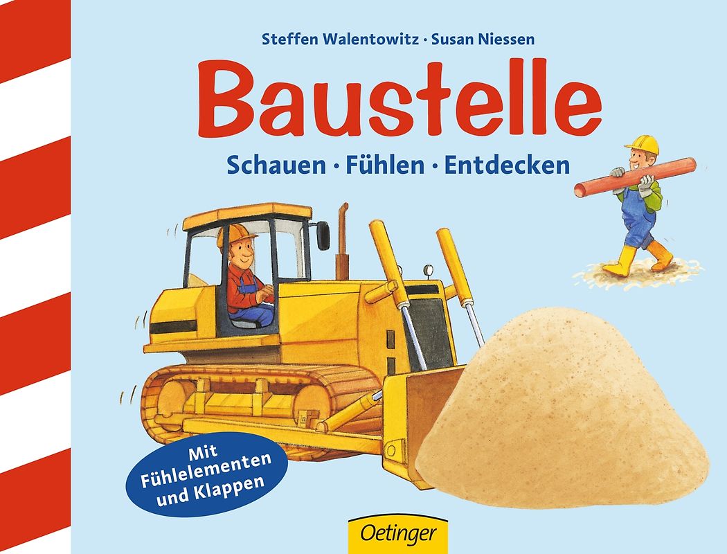 Schauen - Fühlen - Entdecken: Baustelle!