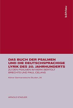Das Buch der Psalmen und die deutschsprachige Lyrik des 20. Jahrhunderts