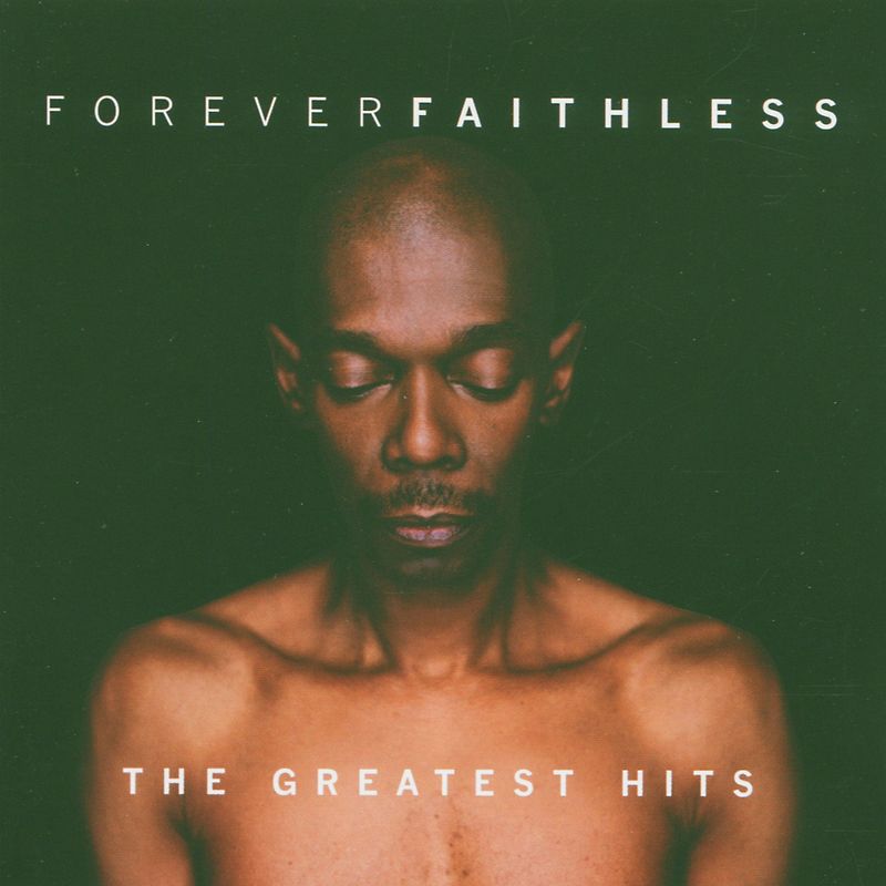 Faithless - Forever Faithless/Basic