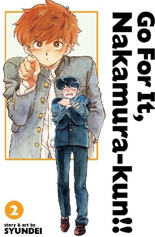 Go for It, Nakamura-Kun!! Vol. 2 (New Edition Rerelease)