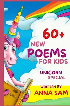 New Poems for Kids: Over 60 poems for teaching poetry terms to children in grades 3-5:Poetry For Kids: Life in Poems by a 10 year old