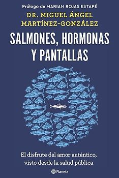 Salmones, hormonas y pantallas