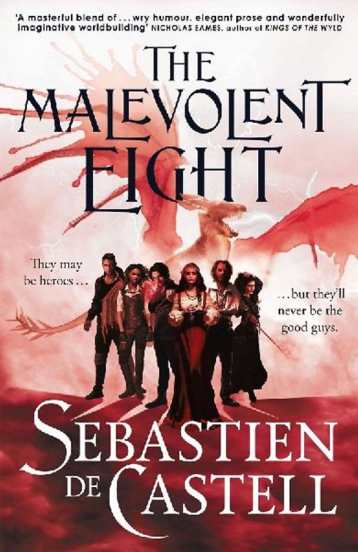 The Malevolent Eight: The Bad, the Worse and the Wicked