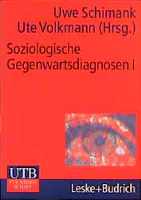 Soziologische Gegenwartsdiagnosen. Eine Bestandsaufnahme