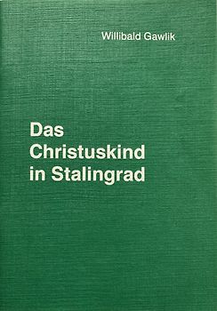 Das Christuskind in Stalingrad