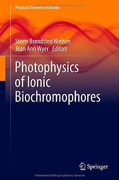 Photophysics of Ionic Biochromophores