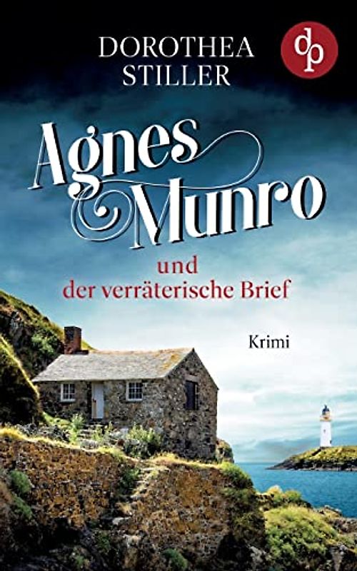 Agnes Munro und der verräterische Brief